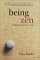 Buy Being Zen