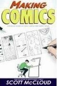 Buy 'Making Comics: Storytelling Secrets of Comics, Manga, and Graphic Novels'