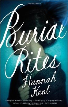 Buy 'Burial Rites' (2013) by Hannah Kent