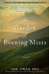 Buy 'The Garden of Evening Mists' (2012) by Tan Twan Eng